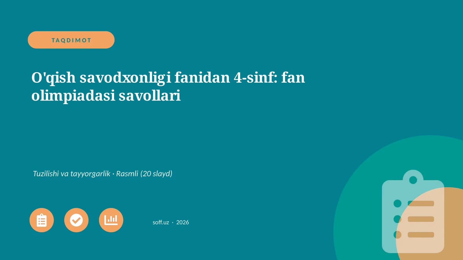 O'qish savodxonligi fanidan 4-sinf: fan olimpiadasi savollari