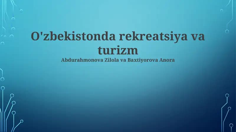 O'zbekistonda rekreatsiya va turizm