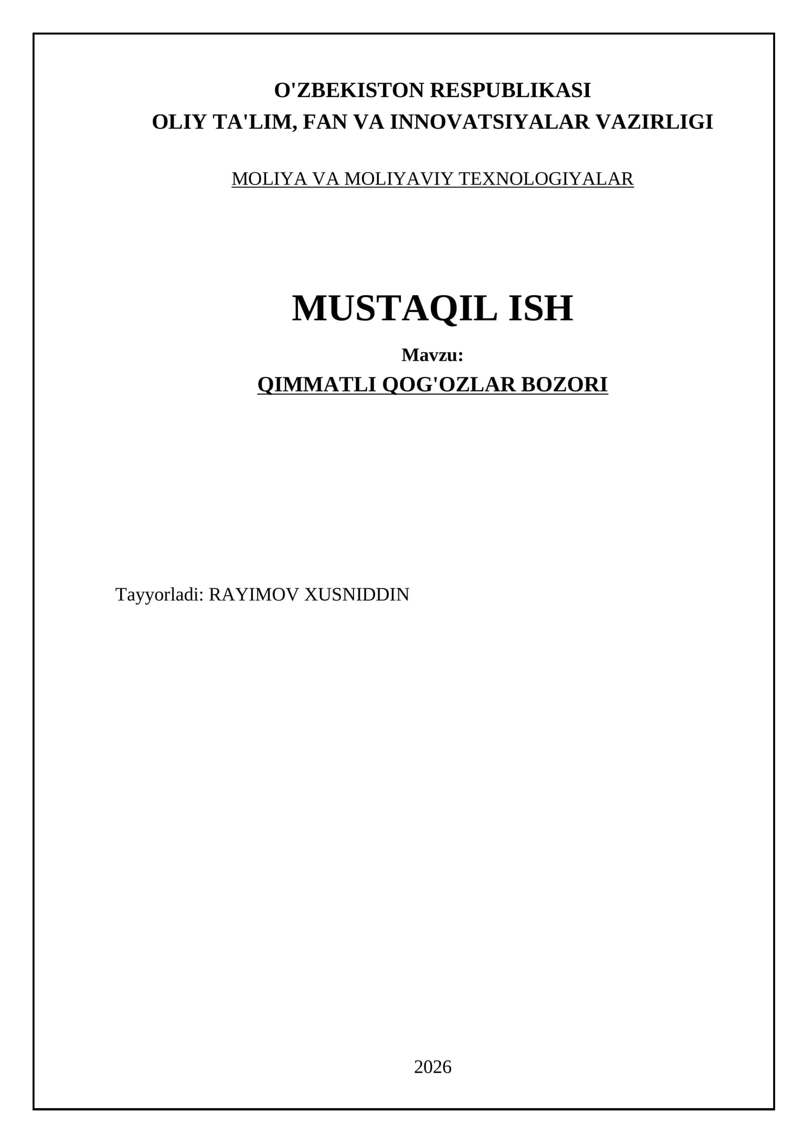 QIMMATLI QOG'OZLAR BOZORI