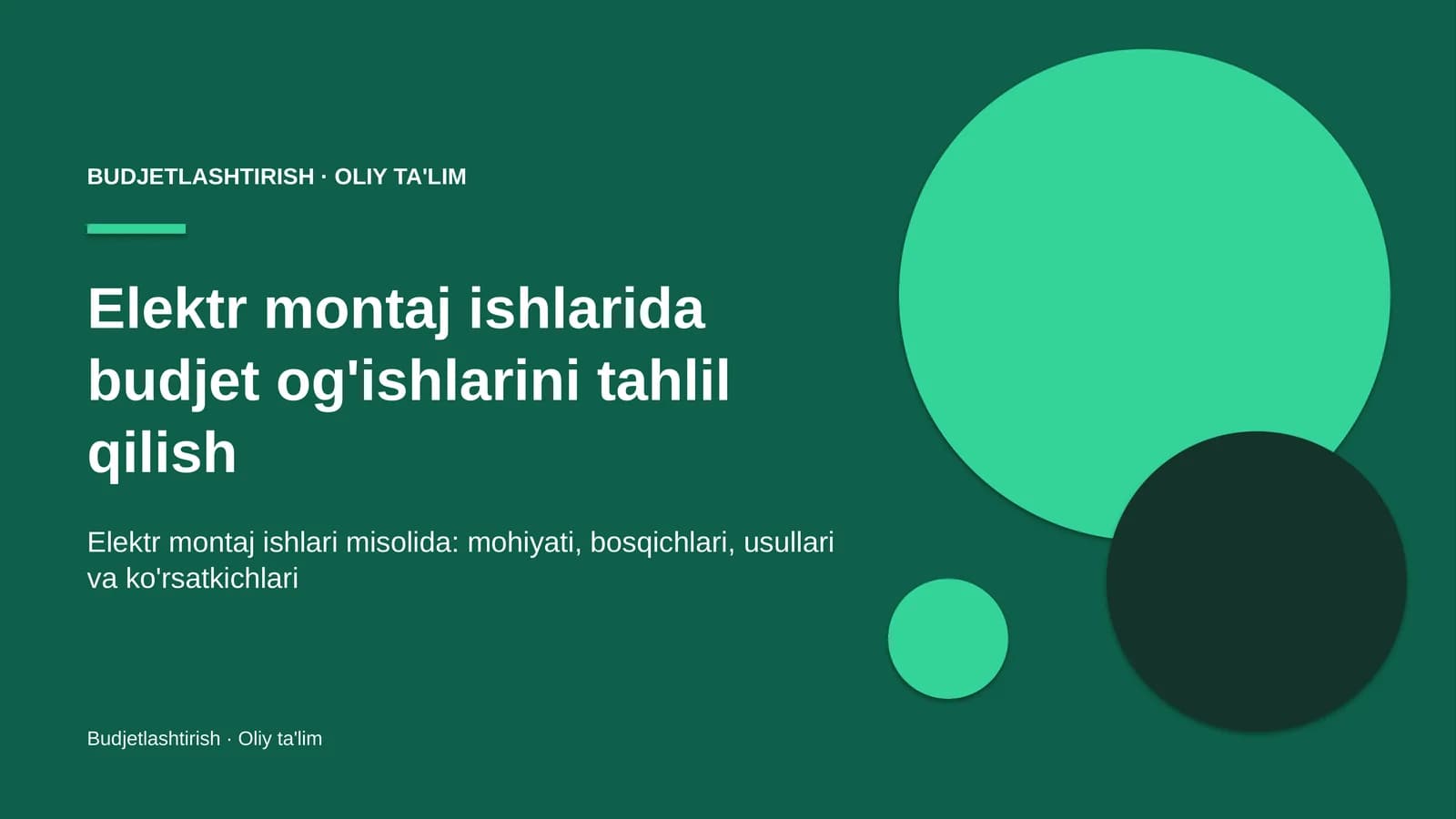 elektr montaj ishlarida budjet og'ishlarini tahlil qilish 8665