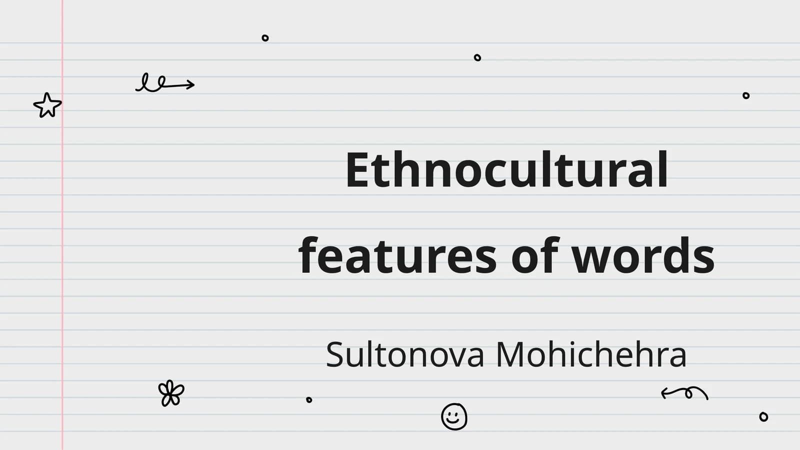 Ethnocultural features of words