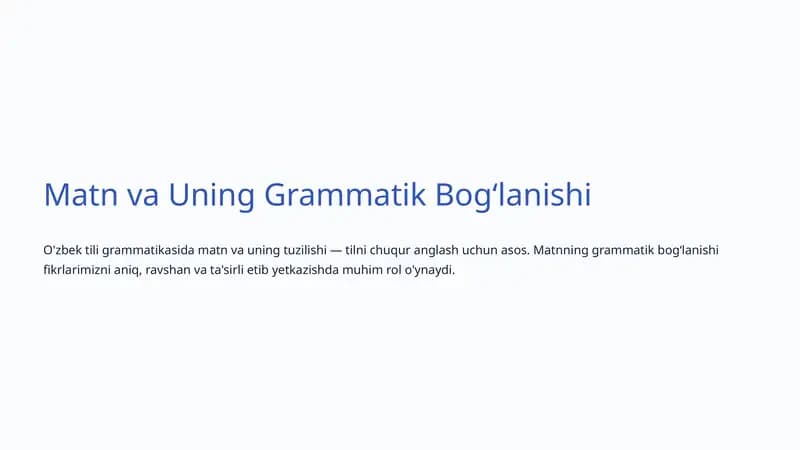 Matn va Uning Grammatik Bogʻlanishi