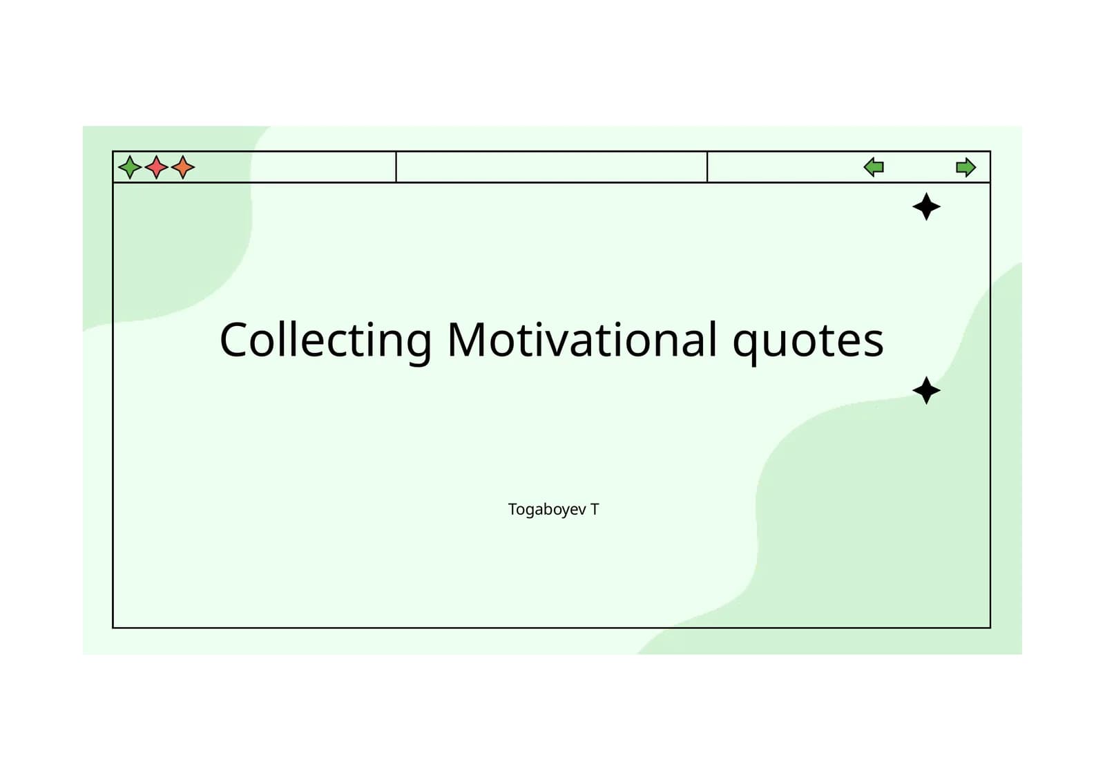 Collecting Motivational quotes