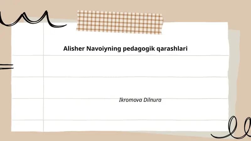 Alisher Navoiyning pedagogik qarashlari