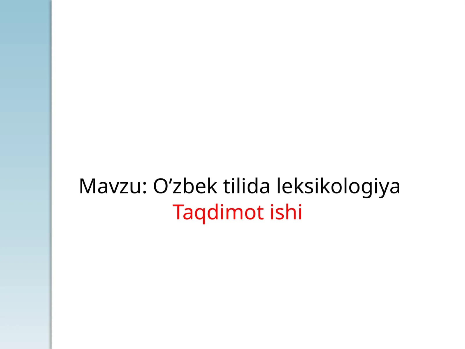 O’zbektilidaleksikologiya