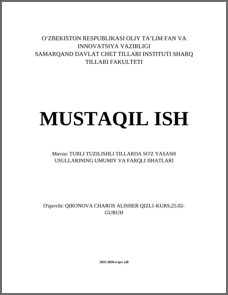 TURLI TUZILISHLI TILLARDA SO'Z YASASH USULLARINING UMUMIY VA FARQLI JIHATLARI