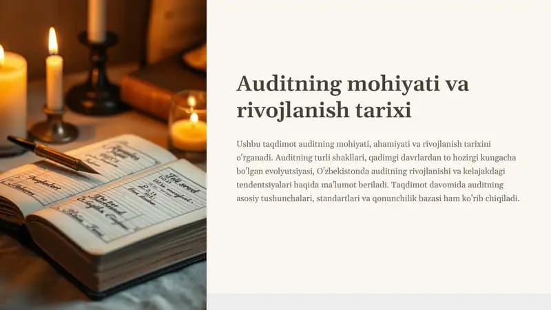 Auditning mohiyati va rivojlanish tarixi