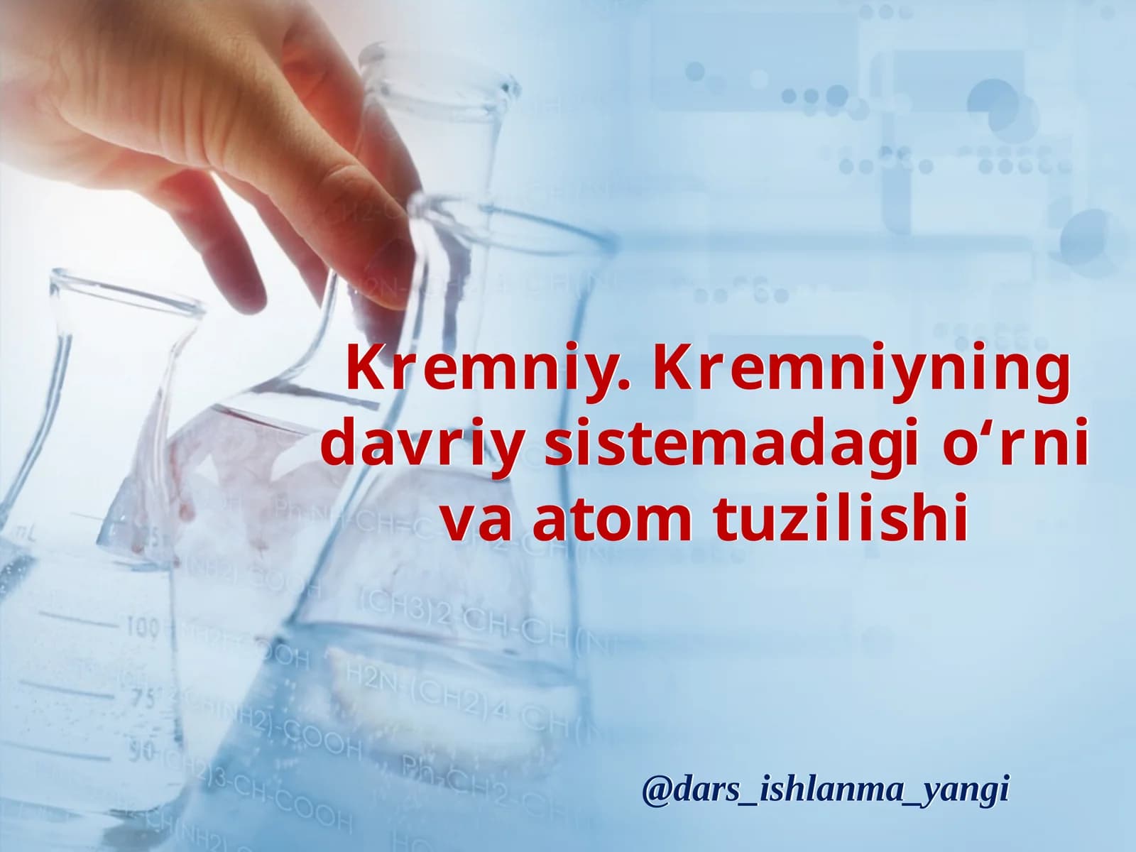 Kremniyning davriy sistemada gio‘rni va atom tuzilishi