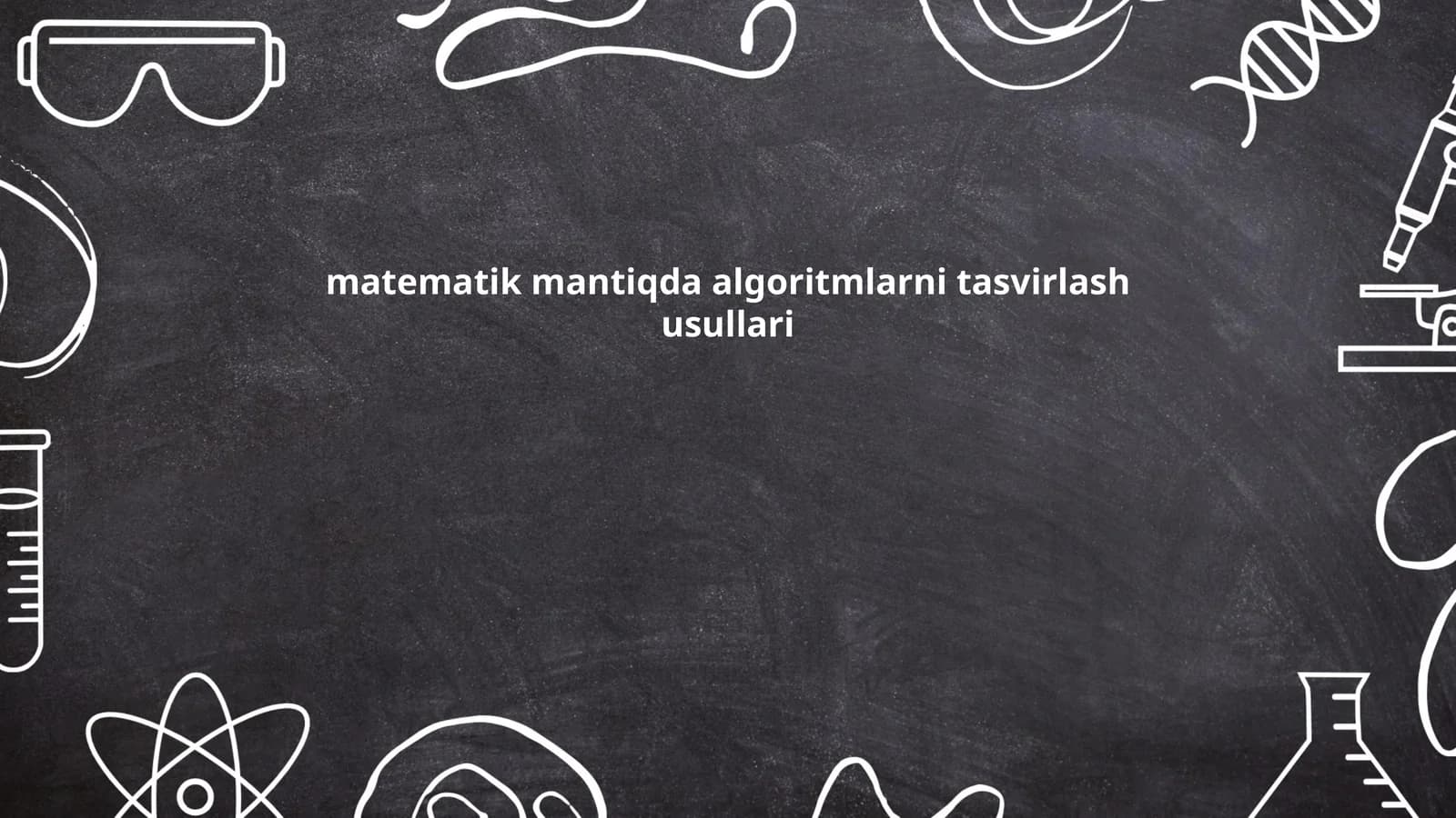 Algoritmlar va ularning mohiyati