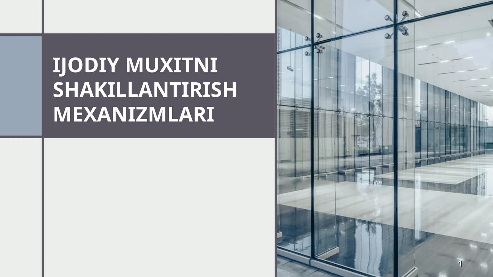 IJODIY MUXITNI SHAKILLANTIRISH MEXANIZMLARI