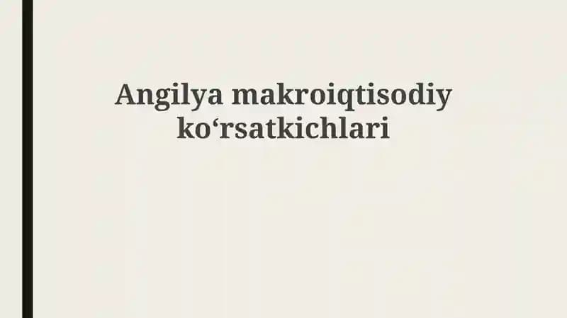 Angilyamakroiqtisodiykoʻrsatkichlari