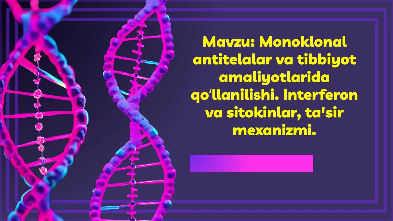 Monoklonal antitelalar va tibbiyot amaliyotlarida qoʻllanilishi
