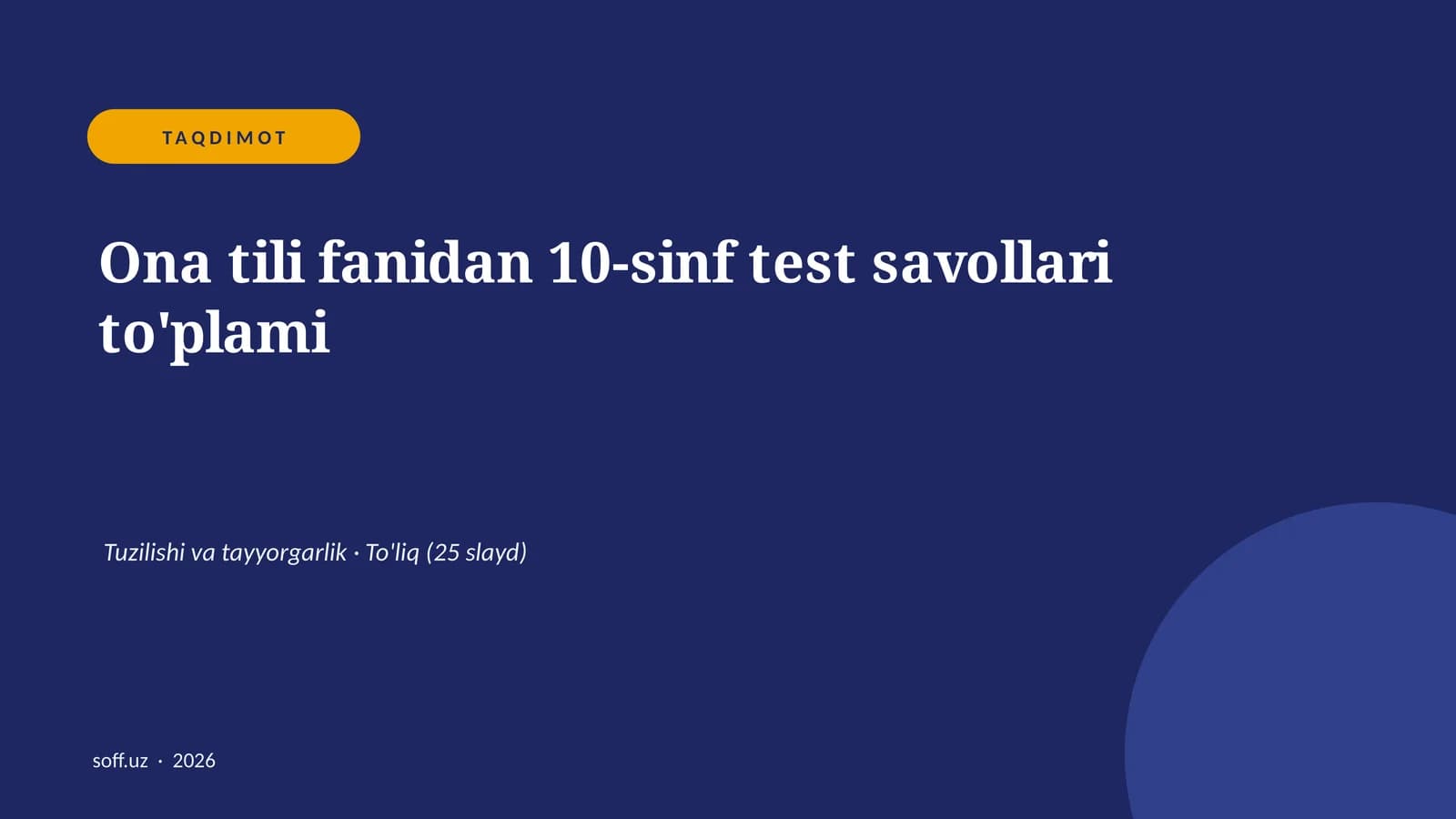 Ona tili fanidan 10-sinf test savollari to'plami