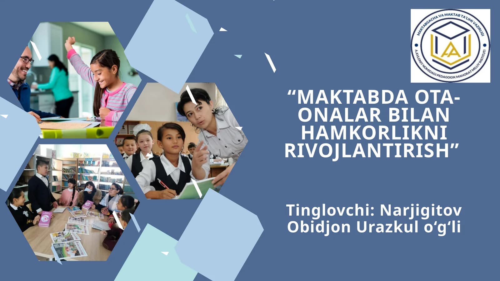 MAKTABDA OTA-ONALAR BILAN HAMKORLIKNI RIVOJLANTIRISH