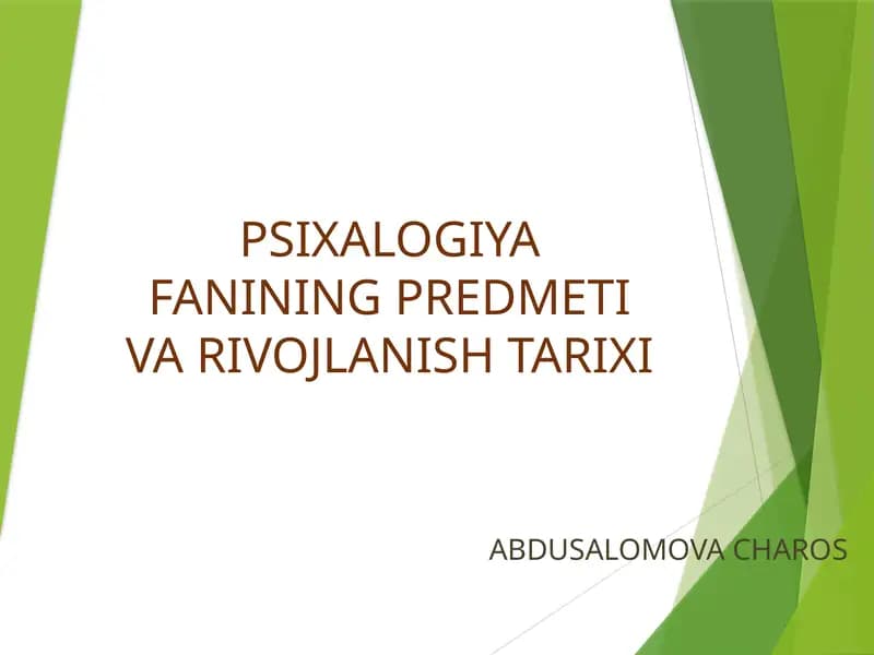 PSIXALOGIYA FANINING PREDMETI VA RIVOJLANISH TARIXI