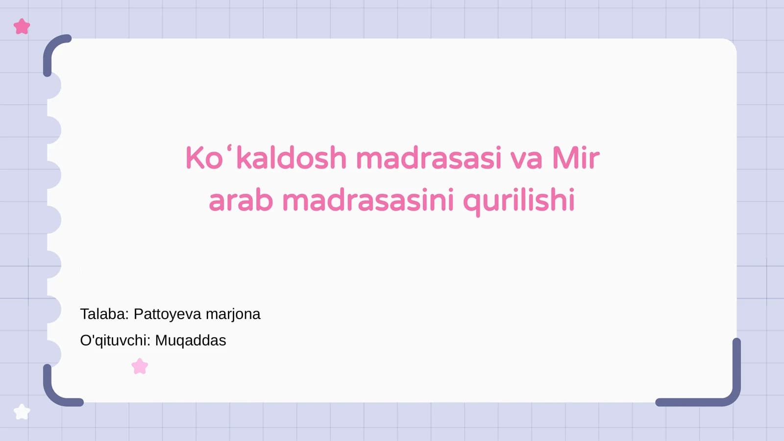 Koʻkaldosh madrasasi va Mir arab madrasasini qurilishi