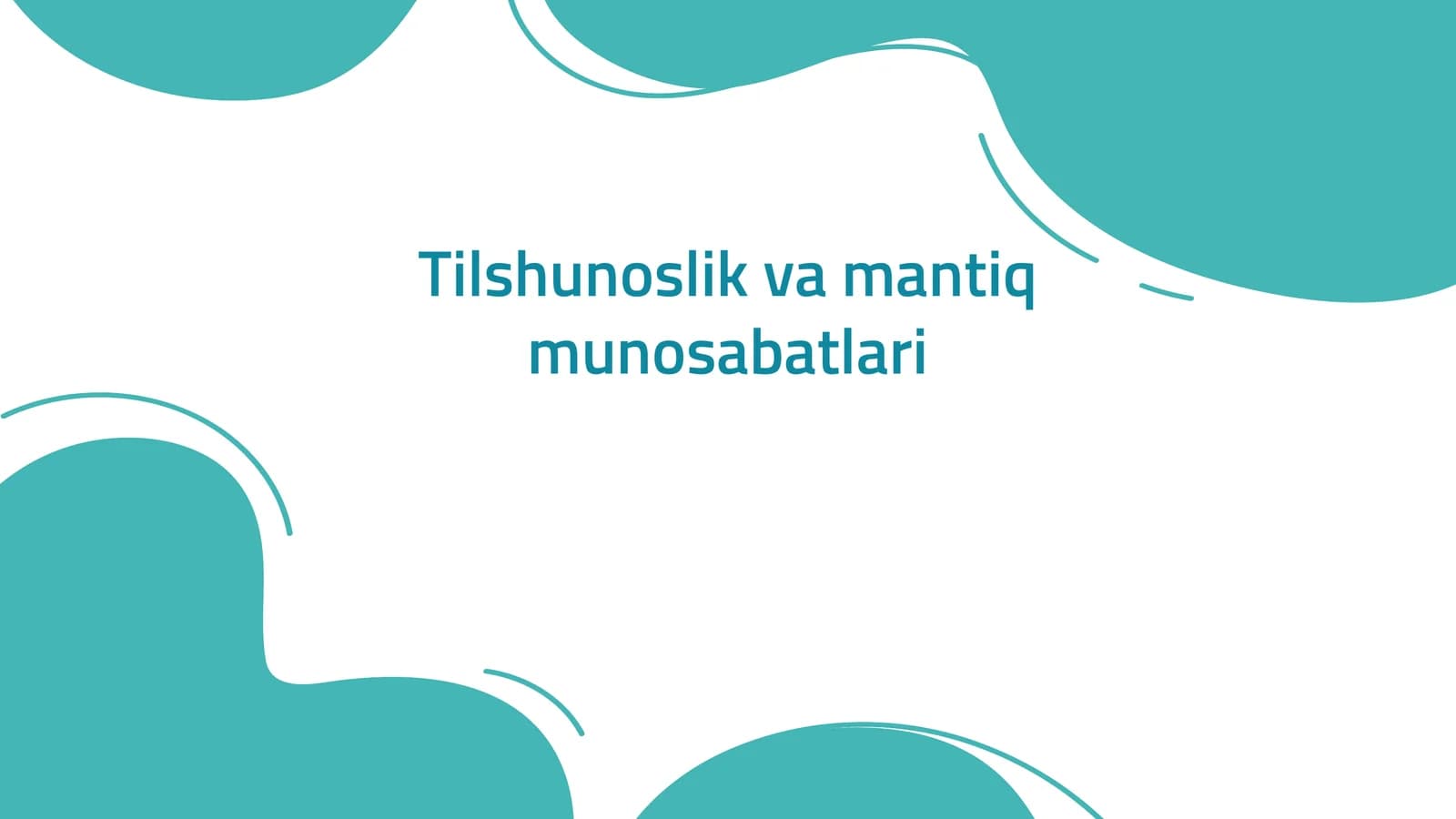 Tilshunoslik va mantiq munosabatlari