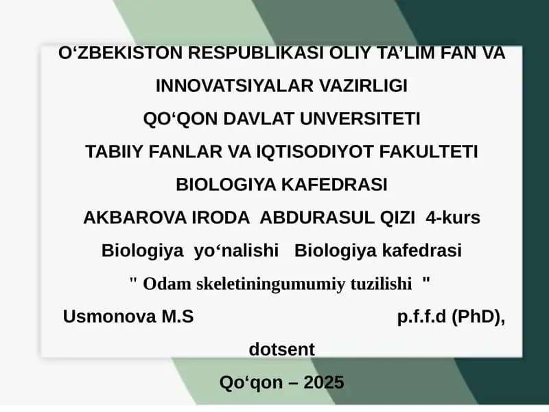 Odam skeletini umumiy tuzulishi