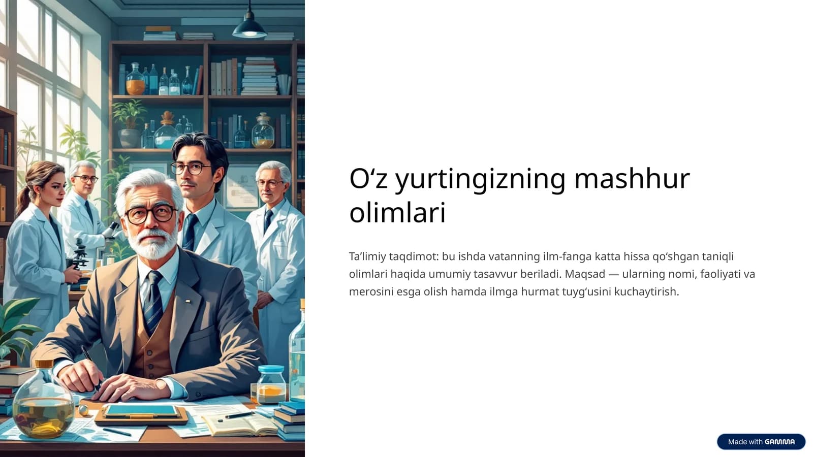 Oʻz yurtingizning mashhur olimlari