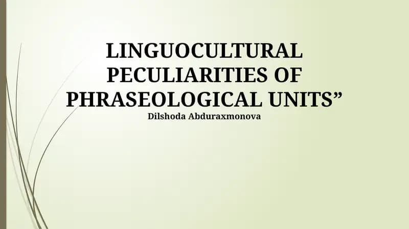 LINGUOCULTURAL PECULIARITIES OF PHRASEOLOGICAL UNITS