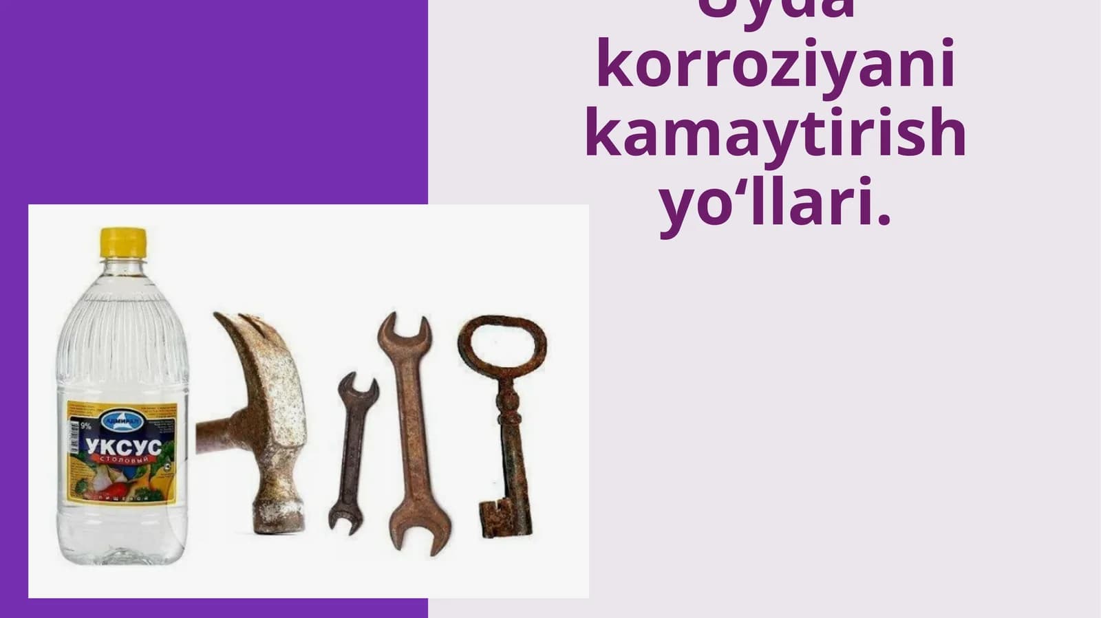 Uyda korroziyani kamaytirish yo‘llari