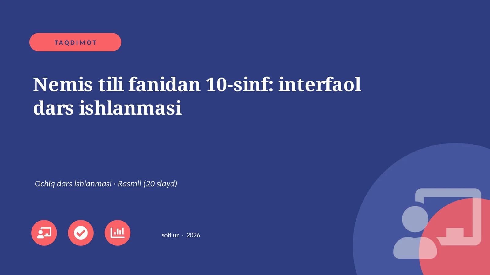 Nemis tili fanidan 10-sinf: interfaol dars ishlanmasi