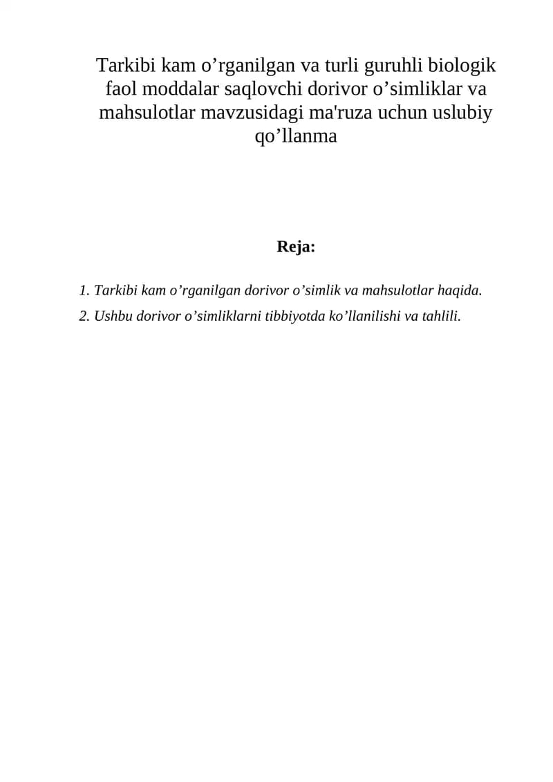 Dorivor o’simliklar va mahsulotlar