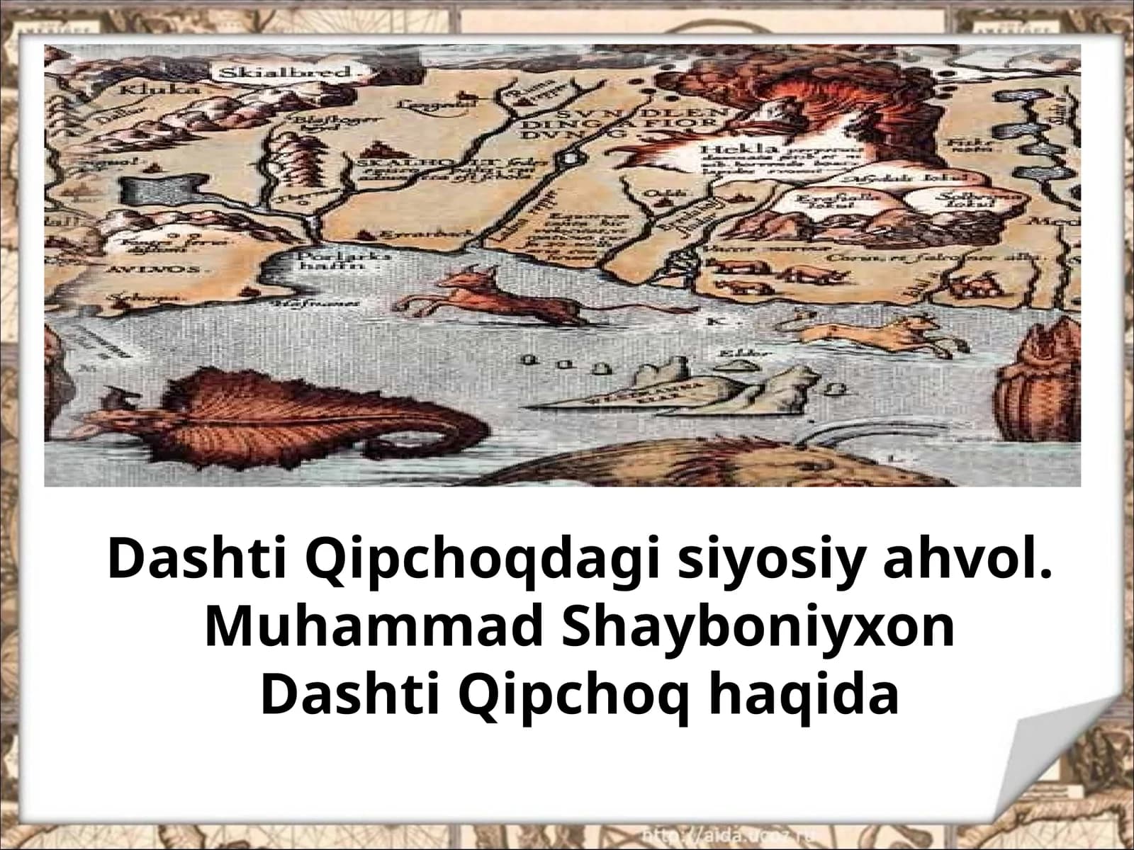 8-sinf O'zbekiston tarixi fanidan Dashti Qipchoqdagi siyosiy vaziyat dars taqdimot