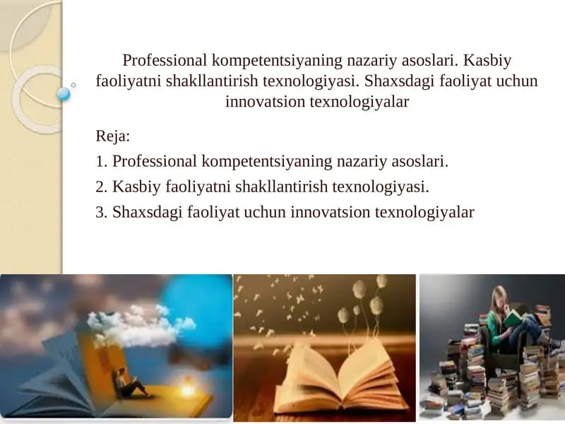 Professionalkompetentsiyaning nazariyasoslari