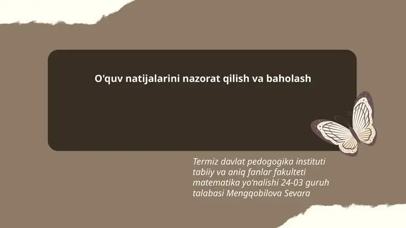 O'quv natijalarini nazorat qilish va baholash