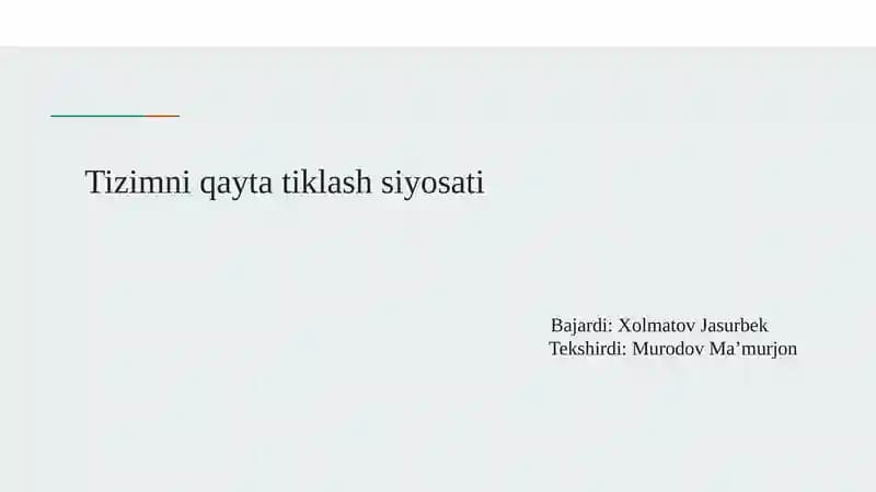 Tizimni qayta tiklash siyosati