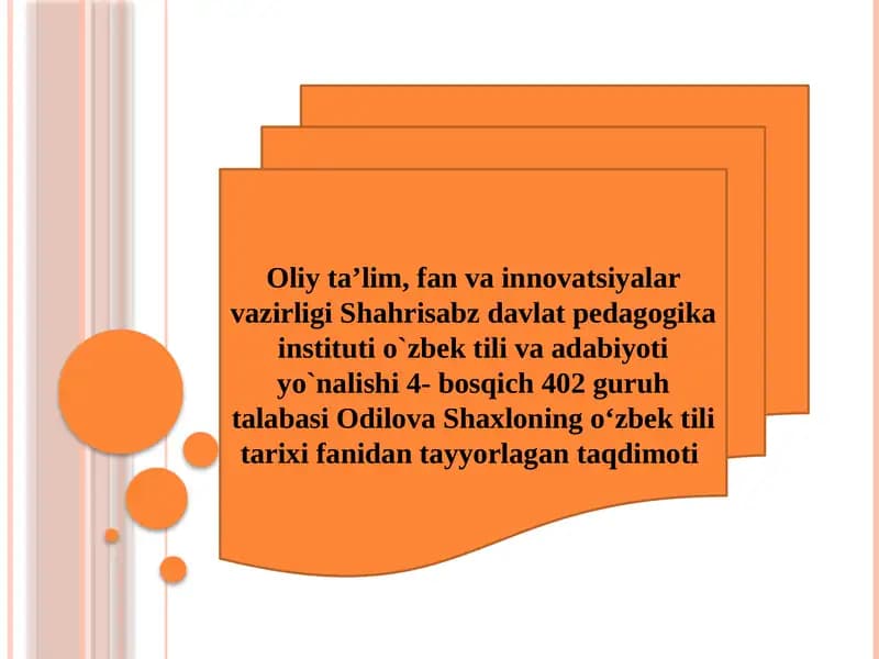O'zbek til tarixi fanidan taqdimot