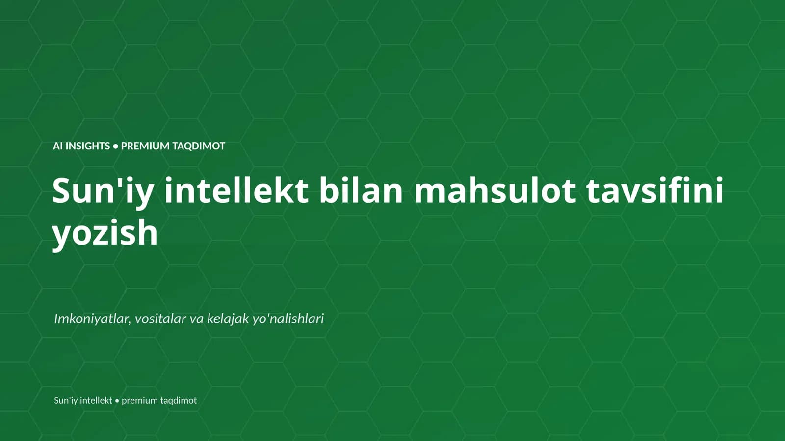 Sun'iy intellekt bilan mahsulot tavsifini yozish