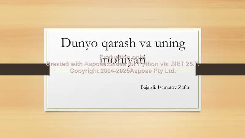 Dunyo qarash va uning mohiyati