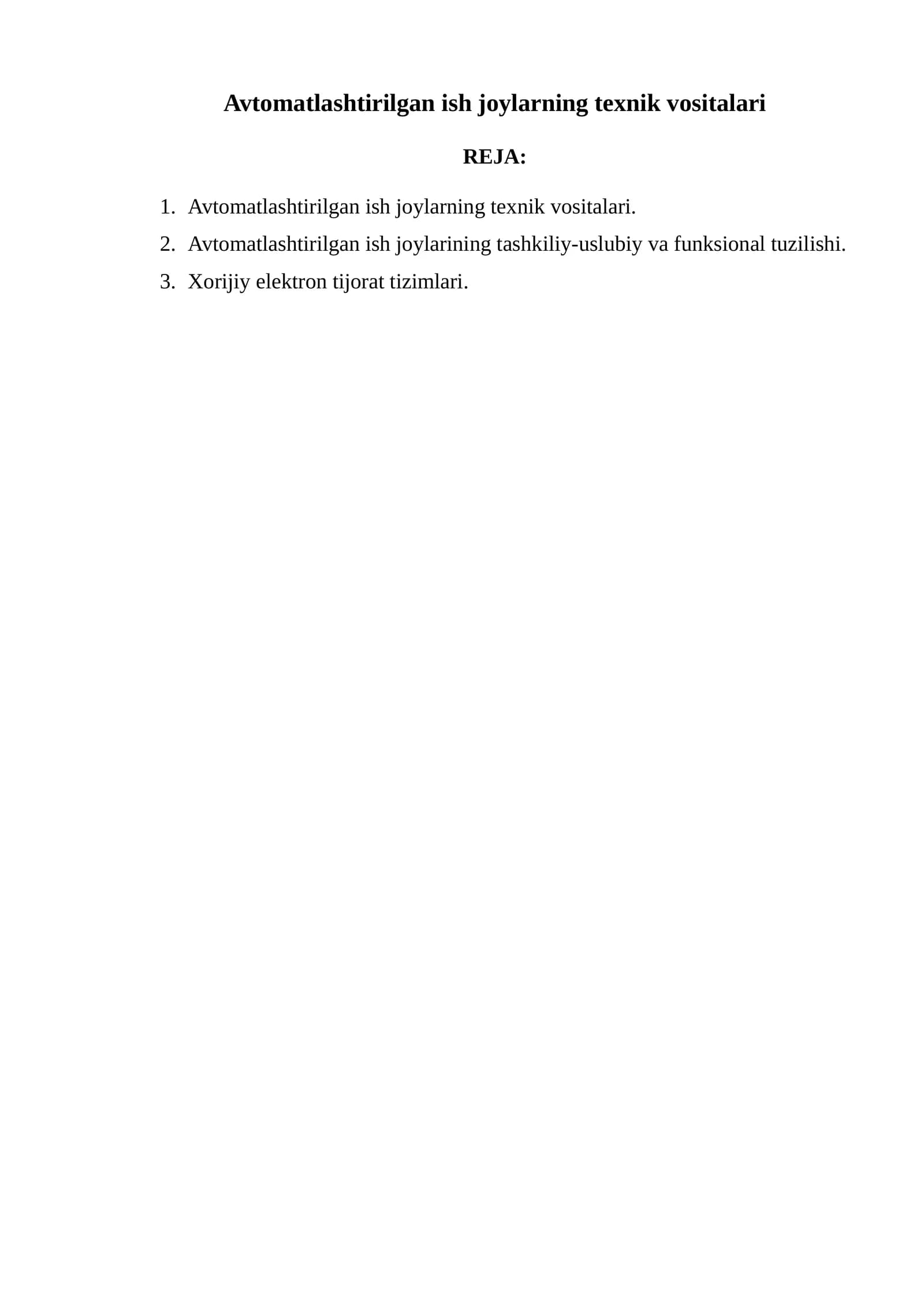 Avtomatlashtirilgan ish joylarining texnik vositalari