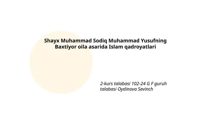 Baxtiyor oila asarida Islam qadroyatlari