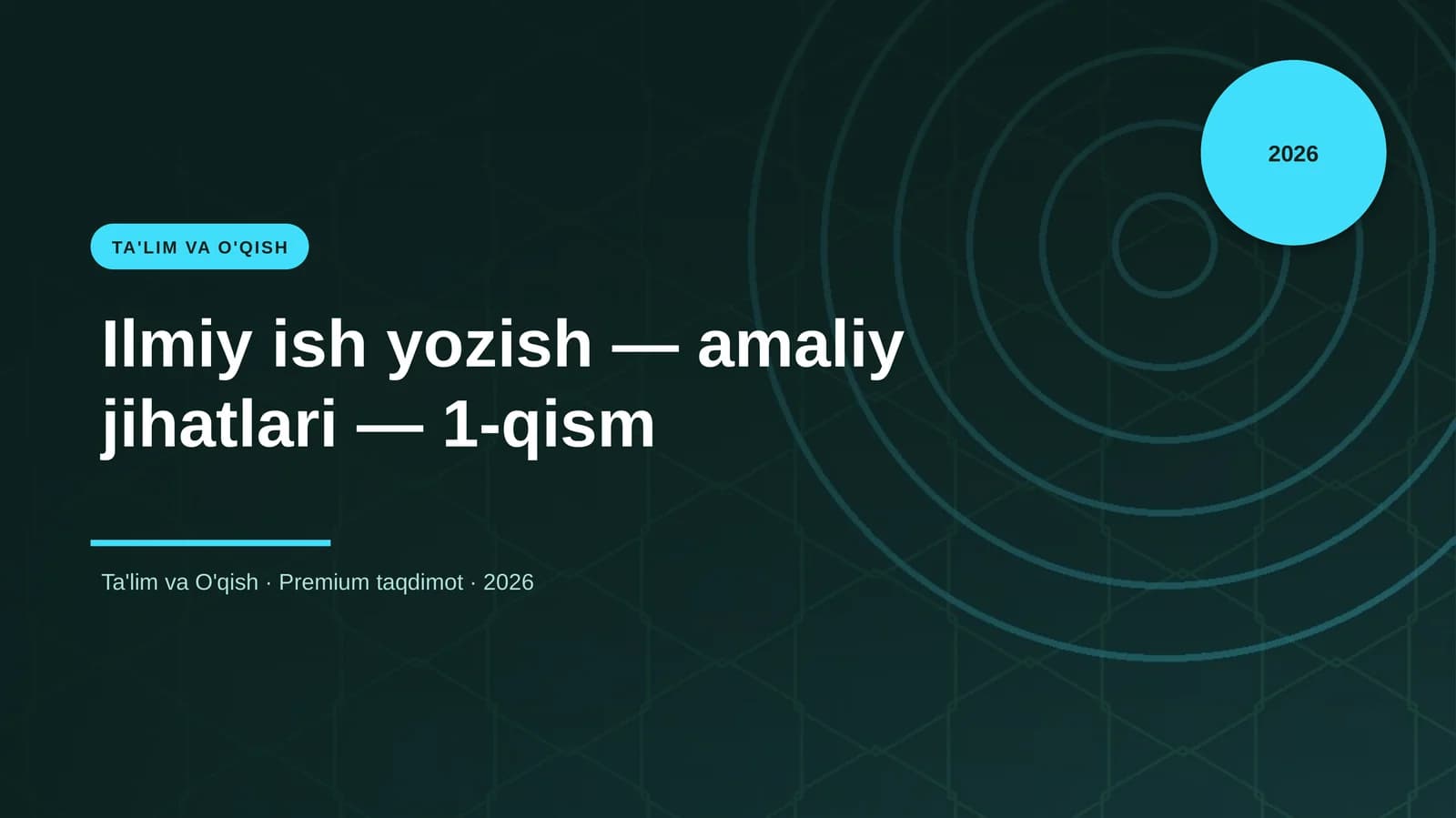 Ilmiy ish yozish — amaliy jihatlari — 1-qism