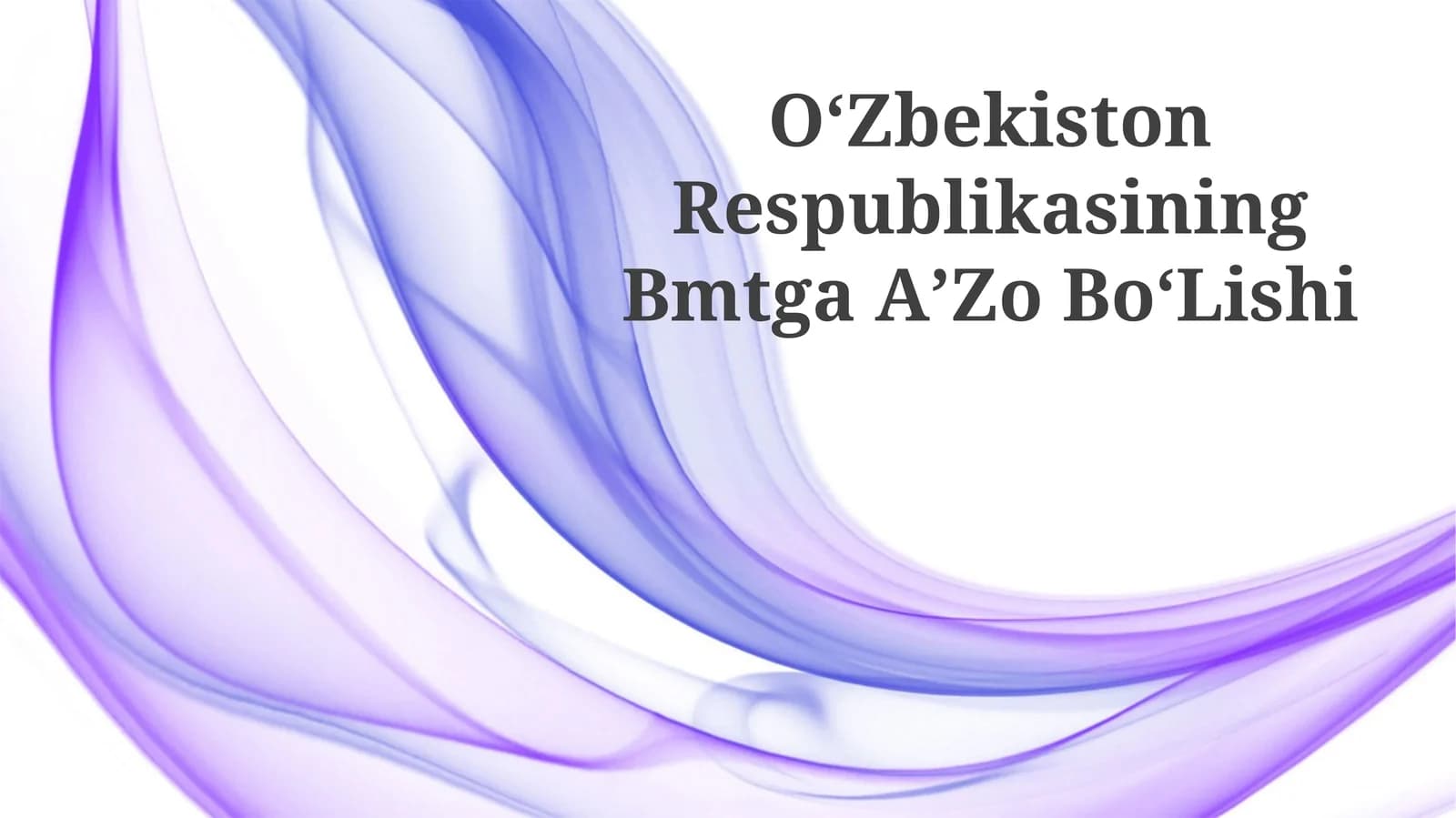 Oʻzbekiston Respublikasining Bmtga AʼZo BoʻLishi