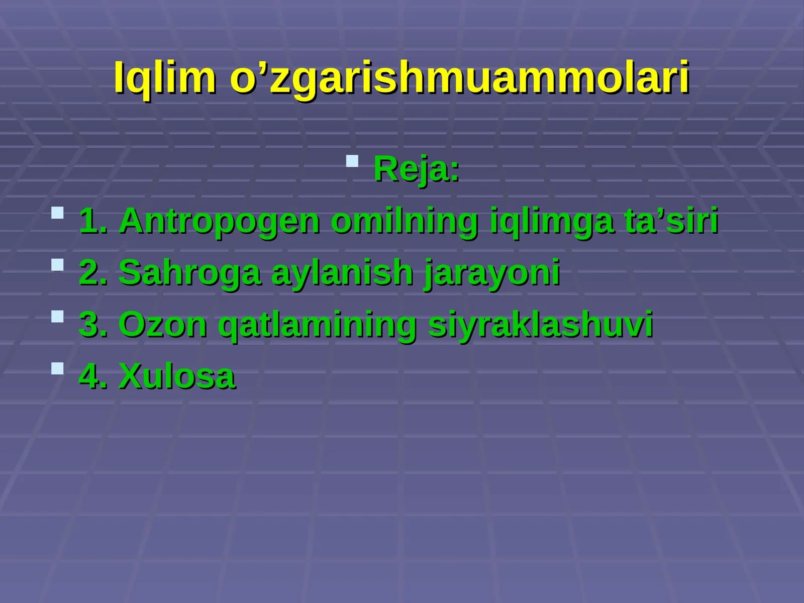 Iqlim o’zgarishmuammolari