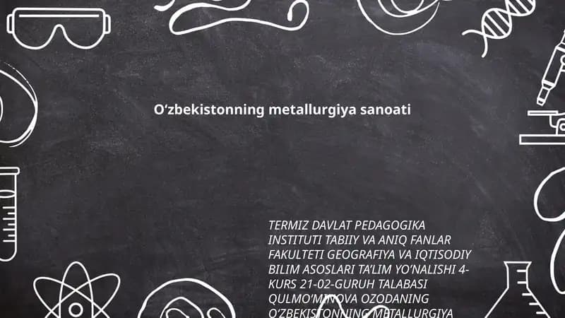 O‘zbekistonning metallurgiya sanoati