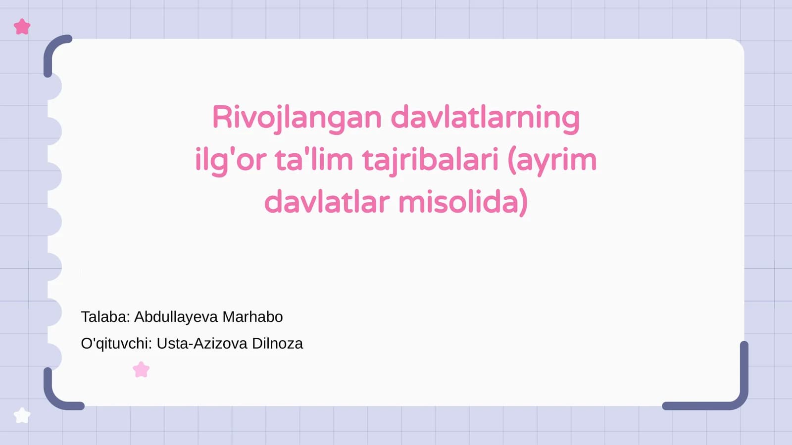Rivojlangan davlatlarning ilg'or ta'lim tajribalari