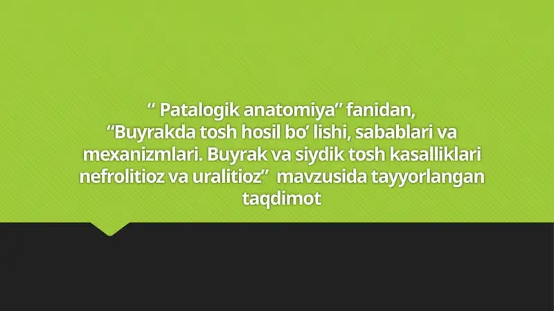 Buyrak vasiydik tosh kasalliklari