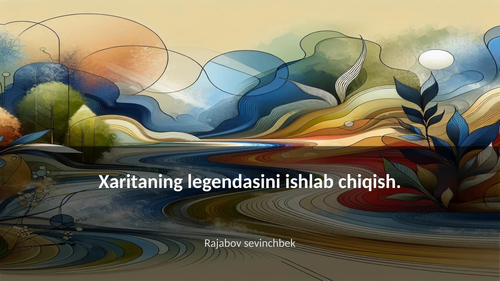 Xaritaning legendasini ishlab chiqish
