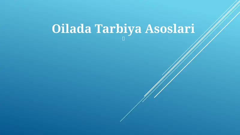 Oilada Tarbiya Asoslari