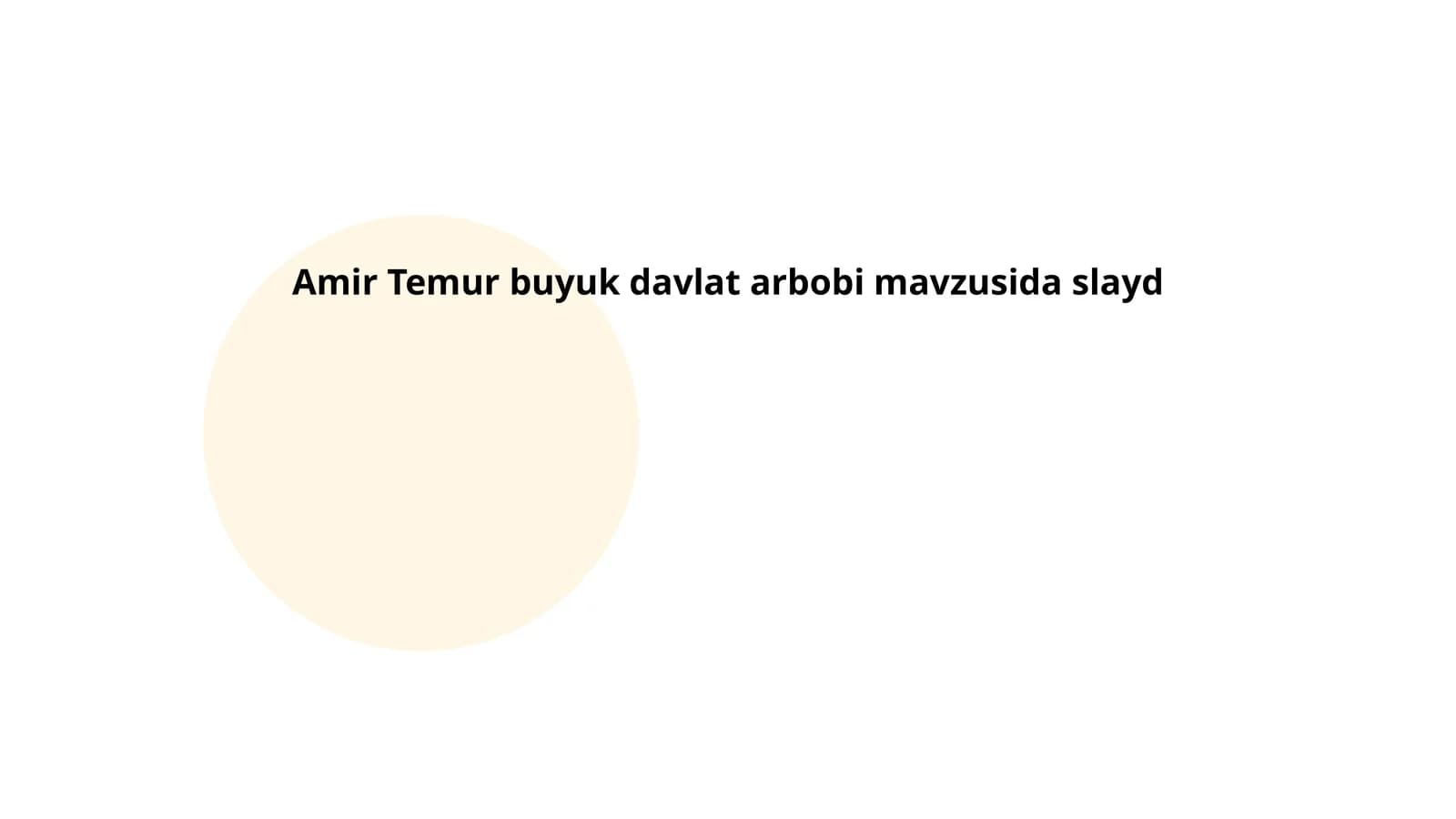 Amir Temur buyuk davlat arbobi mavzusida slayd