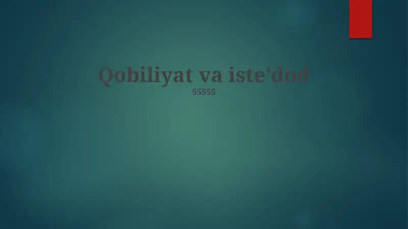 Qobiliyat va iste'dod