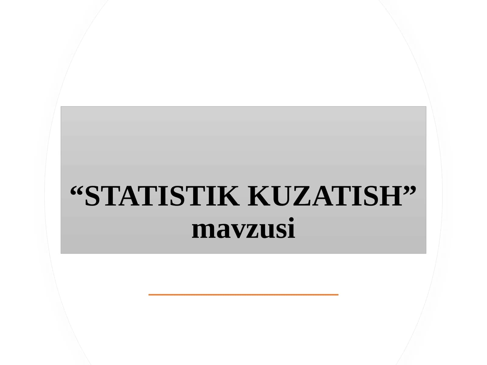 STATISTIK KUZATISH