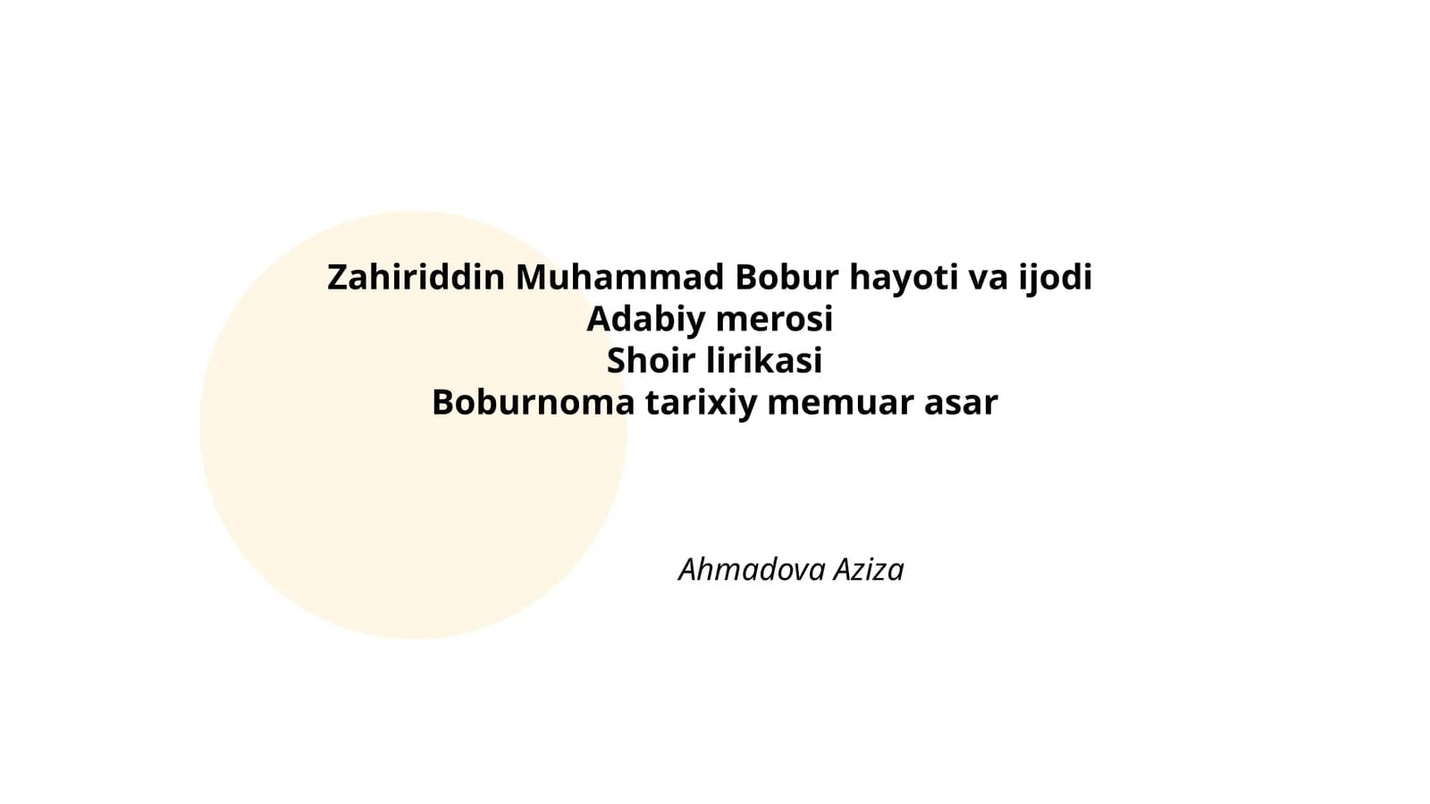 Zahiriddin Muhammad Bobur hayoti va ijodi
