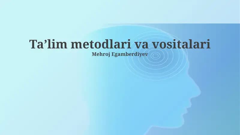 Taʼlim metodlari va vositalari