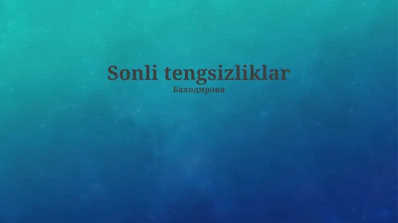 Sonli tengsizliklar